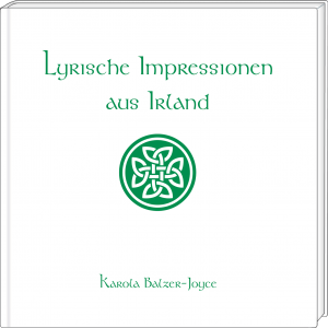 Lyrische Impressionen aus Irland